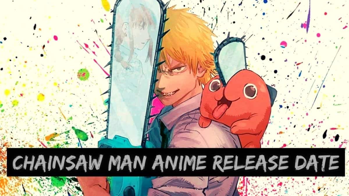 Chainsaw man anime release date dub