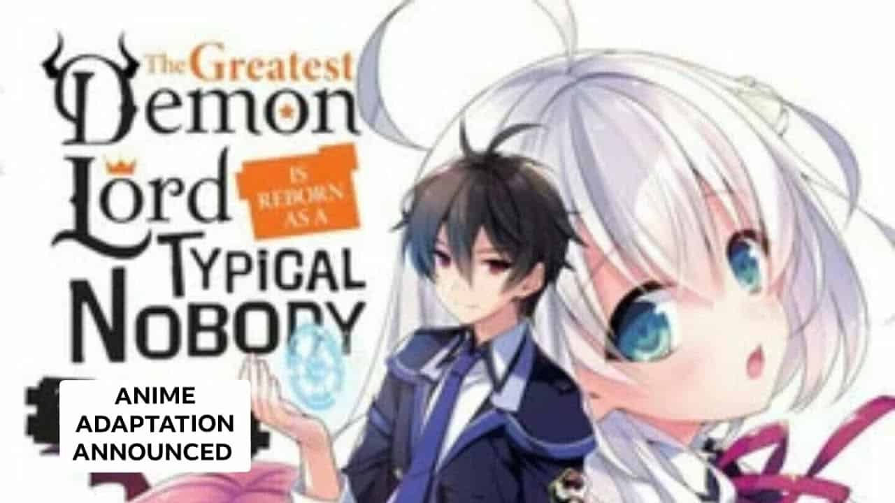 The Greatest Demon Lord is Reborn as a Typical Nobody - Episode 1 - Anime  Feminist