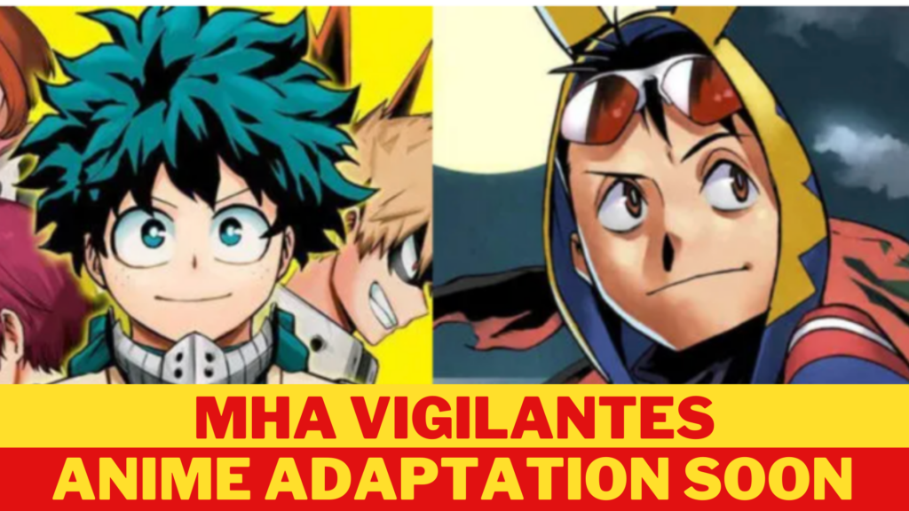 My Hero Academia: Vigilantes